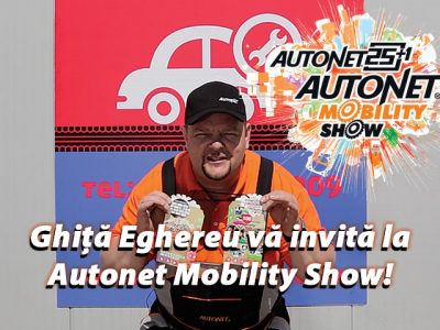 Ghiță Eghereu vă invită la Autonet Mobility Show!